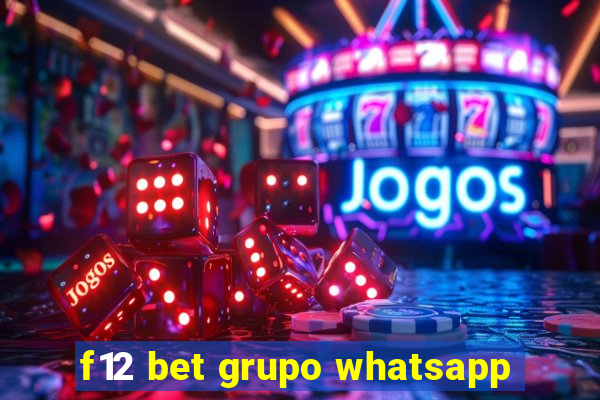 f12 bet grupo whatsapp